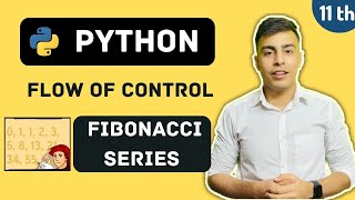 C15. Fibonacci Series  | Python - Flow of Control