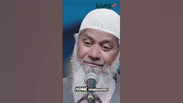 Women As Homemakers In Islam Dr Zakir Naik 
