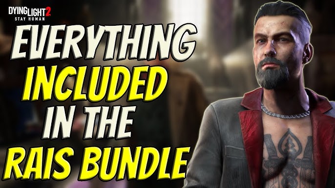 Dying Light 2 + Brecken + Rais Bundles