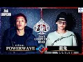 POWERWAVE vs 龍鬼 (ZtoA LOOPCOIN)