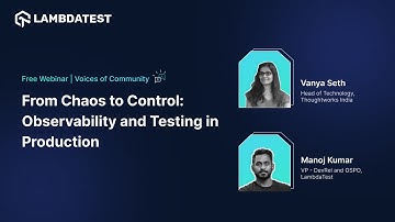 From Chaos to Control: Observability and Testing in Production | Episode 6