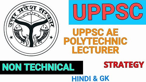 UPPSC AE & POLYTECHNIC LECTURER  NON TECHNICAL PREPARATION STRATEGY | HINDI/GK | @Railwaysengar