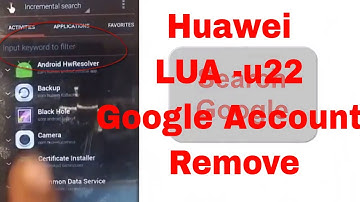 Huawei LUA U22 Google Account Remove (FRP Bypass)