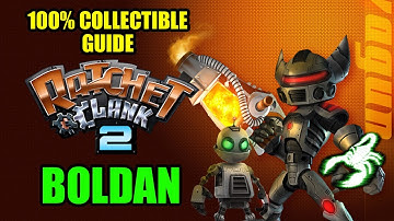 RATCHET & CLANK 2 - 100% COLLECTIBLES: BOLDAN