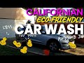 Eco-Friendly Car Washing, How to wash your car? Californian Car Wash.