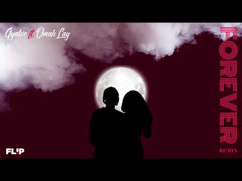 Forever (Remix) [feat. Omah Lay]