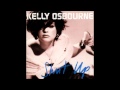 More Than Life Itself - Kelly Osbourne (Shut Up)