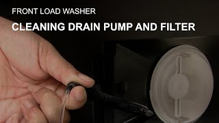 How to Clean the Drain Pump Filter on a Front Load Washer