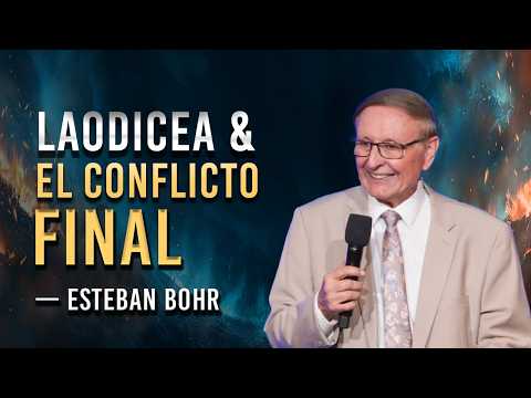 1. Justificación por la Fe & El Conflicto Final, Parte 1 —  Esteban Bohr