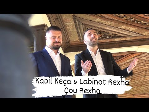 Kabil Keça & Labinot Rexha - Çohu Rexho @KabilKeca