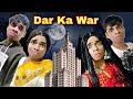 Dar ka war ep 579  funwithprasad  funwithprasad