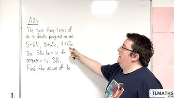 GCSE Maths: A24-03 [Arithmetic Sequence Problem 2]