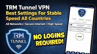 TRM Tunnel VPN Best Secure Connection Settings All Countries  screenshot 5