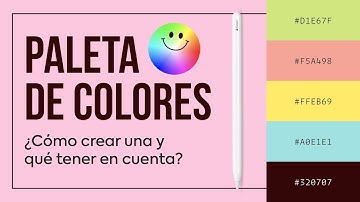🖍 PALETA DE COLORES: Cómo crear una y qué tener en cuenta