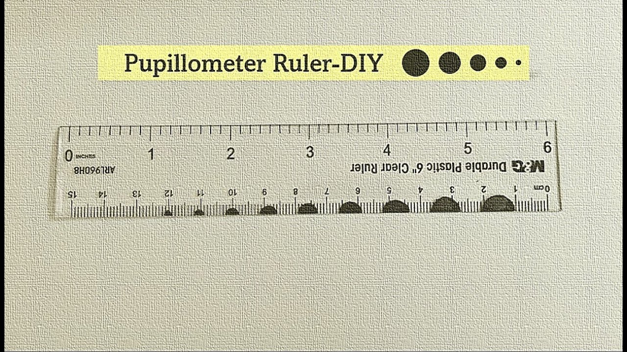 DIY# Pupillometer Ruler - YouTube