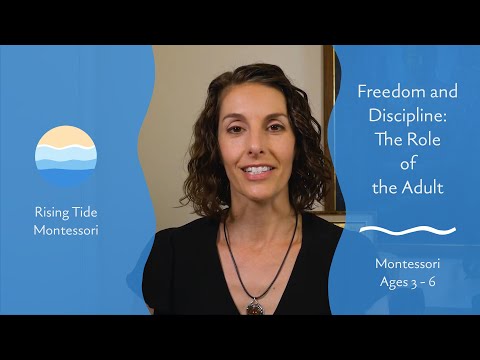 The Role of the Adult in Supporting Freedom