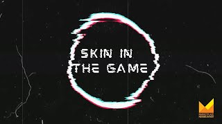 Introducing 'Skin in the Game,' a Special Marketplace Series