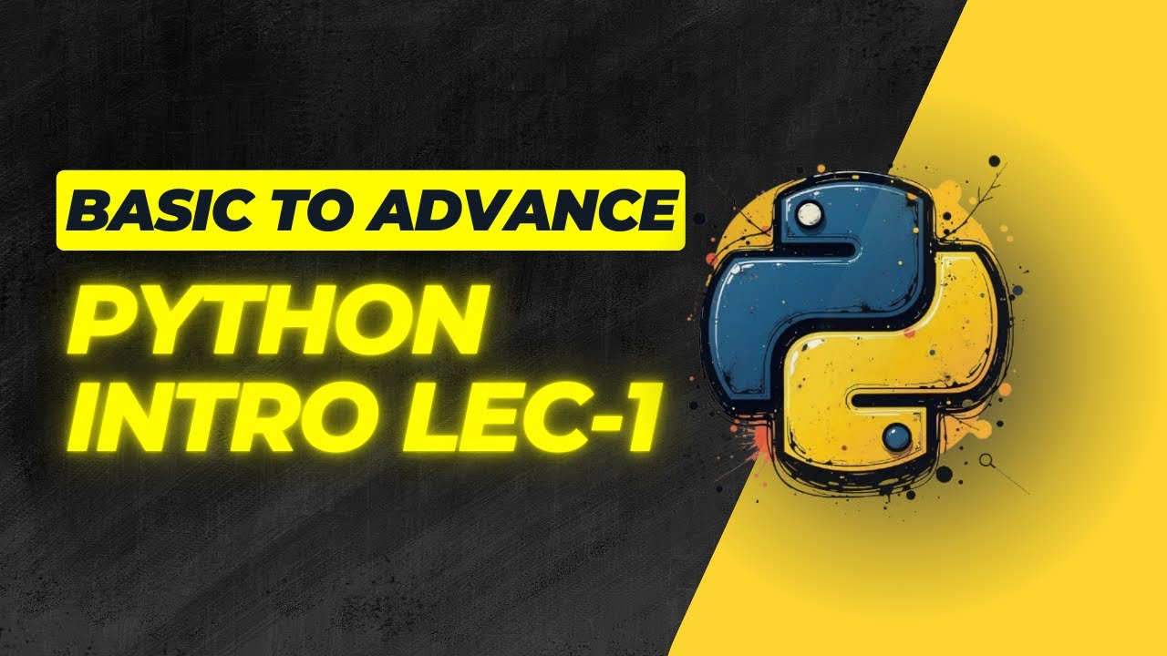 Python--Basic To Advance[LECT-1] - YouTube