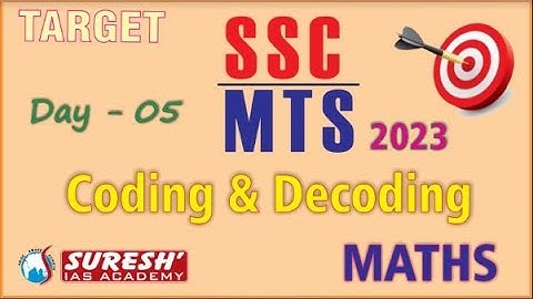 SSC MTS CODING & DECODING | Suresh Ias Academy