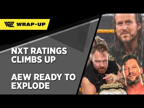 NXT Ratings Climb Up, AEW Ready To Explode (WrestleZone Wrap-Up)