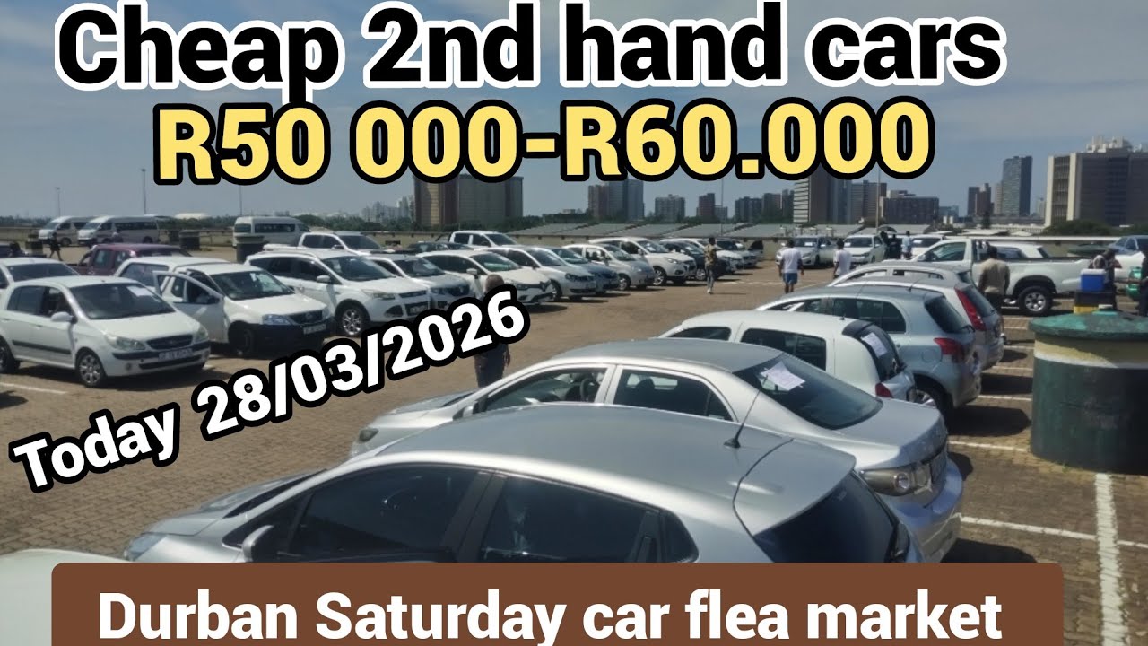 Cheap cars R50.000 to R60.000 durban Saturday 2nd hand car market today ...