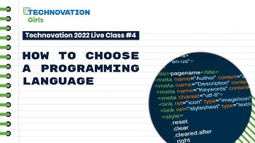 How to Choose Programming Languages | #Technovation Live Class