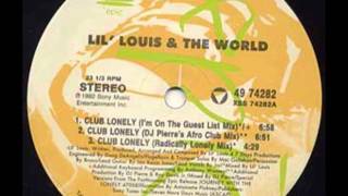 Lil' Louis & The World, Club Lonely (Lonely People) - 1992 chords