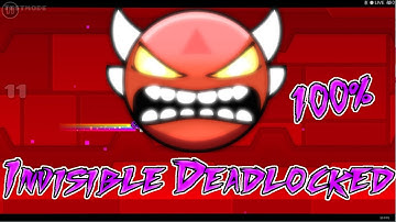 Invisible Deadlocked by KrmaL 100% ("Insane" Demon) [60hz]