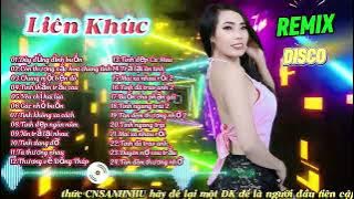 LIÊN KHÚC REMIX SÔI ĐỘNG & DISCO/Với Giọng Hát Độc Lạ Từ Ca-Nhạc Sĩ Ánh Như…
