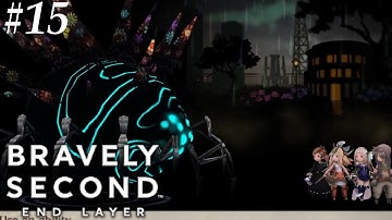 Bravely Second: End Layer [15] Our first Ba