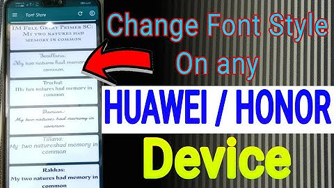 How to change font on Huawei honour Android mobile./setup stylish font look./adhikary technical