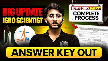 Big Update | ISRO Scientist Answer Key 2025 Out | How To Check Marks ?? Complete Process