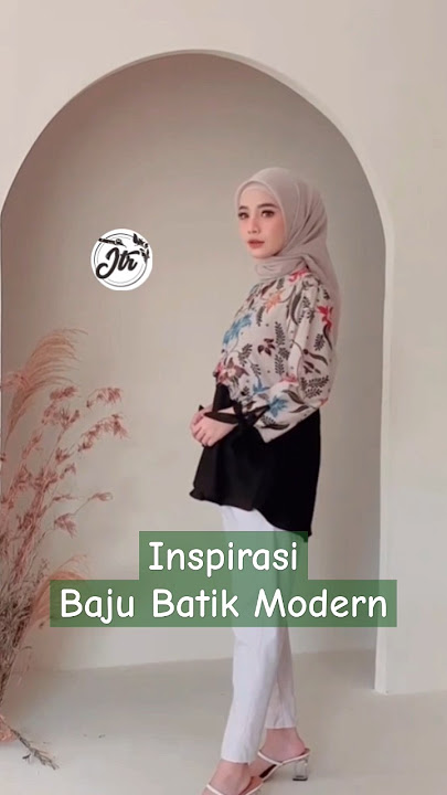 Inspirasi Baju Batik Modern Cocok Untuk Lebaran. Bisa Santai dan Formal