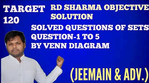 #rd_sharma_objective_book_solution|SETS rd sharma objective( jeemain&adv) solved question 1 to 5