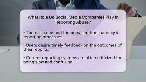 What Role Do Social Media Companies Play In Reporting Abuse? - Everyday-Networking