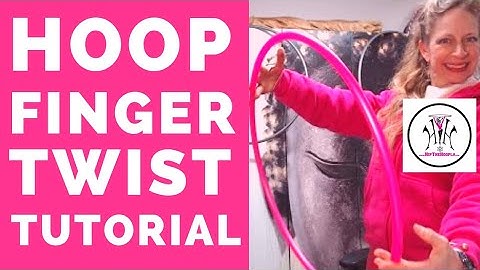Easy Finger Twist Hula Hoop Tutorial With Hoop Dance Variations