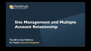 Site Management and Multiple Account Relationships