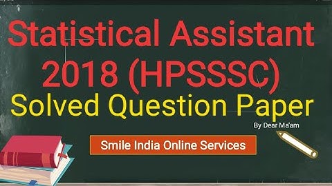 Statistical Assistant 2018 (HPSSSC)