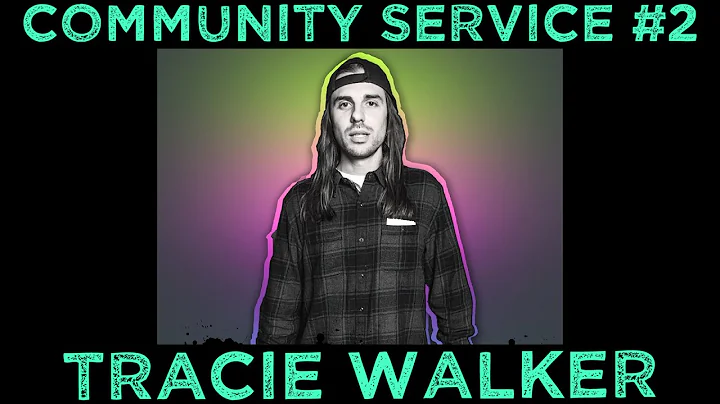 Community Service #2 - Tracie Walker
