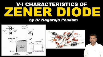V-I Characteristics of Zener diode I Lab Experiment I Dr. Nagaraju Pendam
