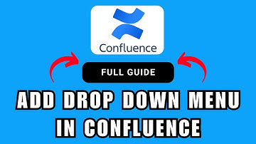 How to add drop down menu in confluence | 2026 Full Guide