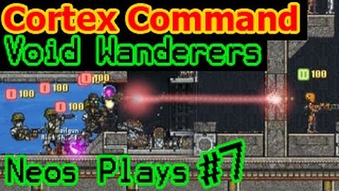 Prison Break! Cortex Command Void Wanderers Part 7 | Neos Plays