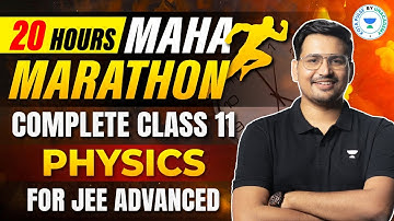 Complete Class 11 Physics 🔥🎯Part - 1| Maha Marathon🏃🏃🏻‍♀️ | JEE ADVANCED 2023 😱| Rahul Yadav Sir
