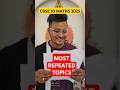 CBSE Class 10 Maths 2025 Most Repeated Topics #cbseclass10 #abhisheksir #class10maths