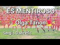 Es mentiroso  olga taon  coreografa fitness by sergiodancefit