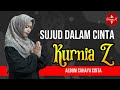 Kurnia z sujud dalam cinta official lirik