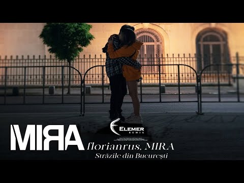 florianrus,-mira---strazile-din-bucuresti-(elemer-remix)