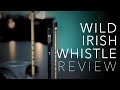 Wild Irish Whistle Review (vs Killarney Whistle & John Sindt)