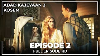 Abad Kejayaan 2: Kosem Episode 2 (Bahasa Indonesia)