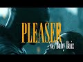 PLEASER (feat. Baby Daiz) (Official Cover Audio)